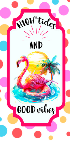 Tropical Flamingo High Tides and Good Vibes Wreath Sign