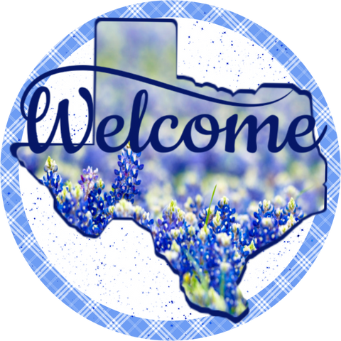 Welcome Texas Blue Bonnet Sign