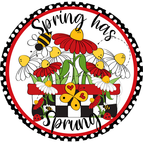 Spring Has Sprung Wreath Sign with Bees and Daisies