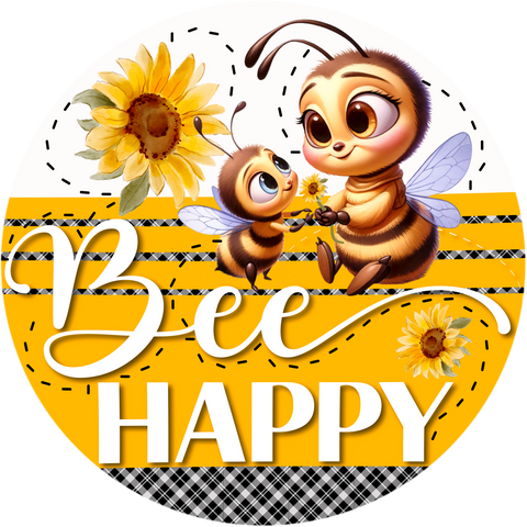 Bee Happy Wreath Sign with Bees and Sunflowers