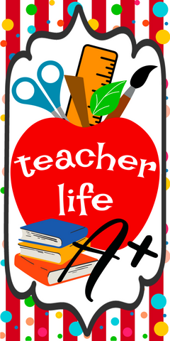 Teacher Life Wreath Sign