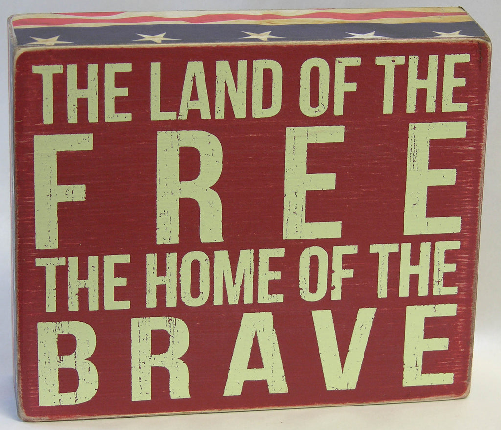 Land of the Free Box Sign